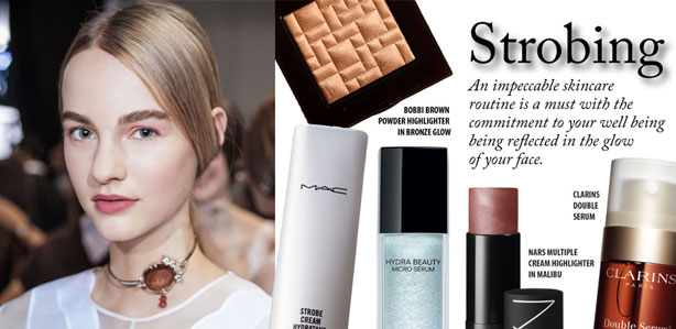 STROBING: SUBTLE HIGHLIGHTING FOR FRESH FACED BEAUTY
